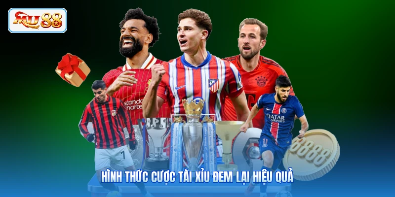 Hình thức cược tài xỉu đem lại hiệu quả