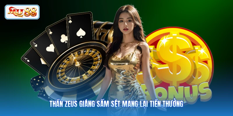 Thần Zeus giáng sấm sét mang lại tiền thưởng